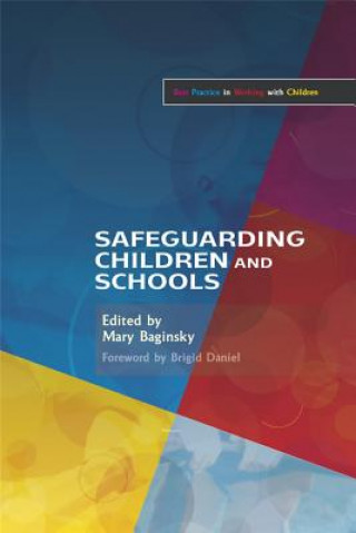 Książka Safeguarding Children and Schools Mary Baginsky