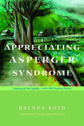 Knjiga Appreciating Asperger Syndrome Brenda Boyd