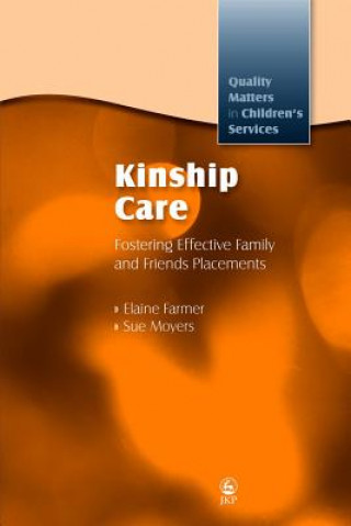 Kniha Kinship Care Elaine Farmer