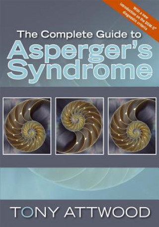 Könyv Complete Guide to Asperger's Syndrome Tony Attwood