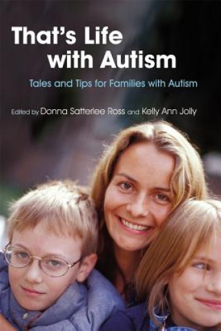 Książka That's Life with Autism Donna Satterlee Ross