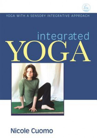Kniha Integrated Yoga Nicole Cuomo