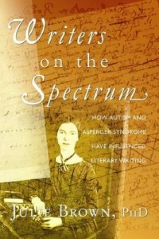 Könyv Writers on the Spectrum Julie Brown