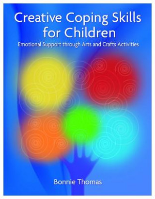 Buch Creative Coping Skills for Children Bonnie Thomas