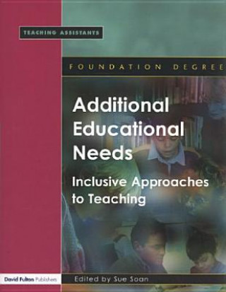 Knjiga Additional Educational Needs Sue Soan
