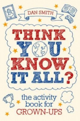 Книга Think You Know it All? Daniel Smith