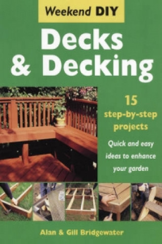 Kniha Decks and Decking Alan Bridgewater