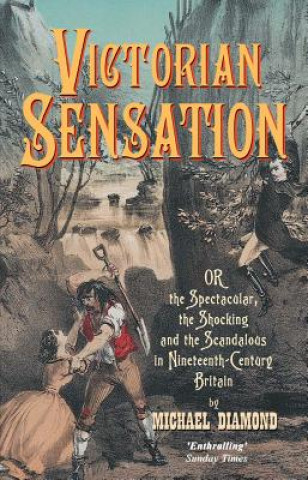 Kniha Victorian Sensation Michael Diamond