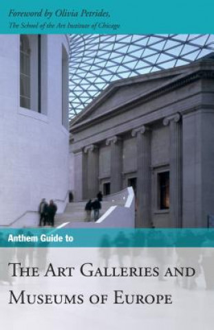Carte Anthem Guide to the Art Galleries and Museums of Europe 