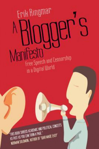 Knjiga Blogger's Manifesto Erik Ringmar