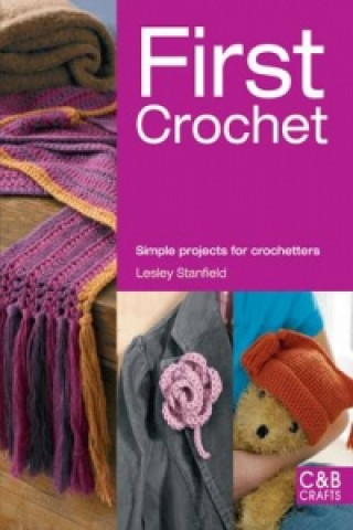 Carte First Crochet Lesley Stanfield