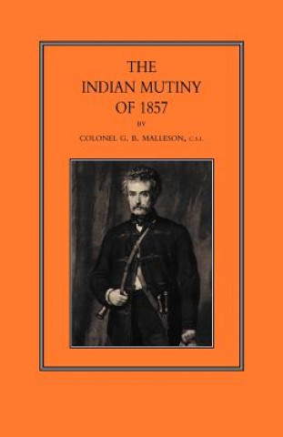 Carte Indian Mutiny of 1857 Col G. B. Malleson