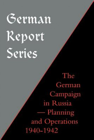 Kniha German Campaign in Russia Naval & Milita Press