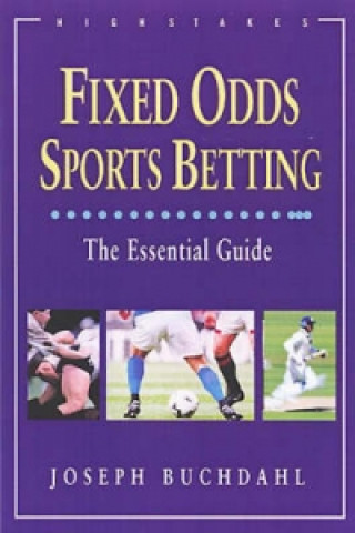 Book Fixed Odds Sports Betting Joseph Buchdahl