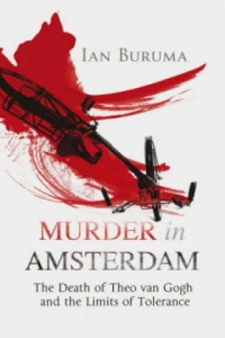Könyv Murder in Amsterdam Ian Buruma