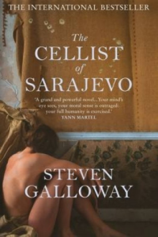 Kniha Cellist of Sarajevo Steven Galloway