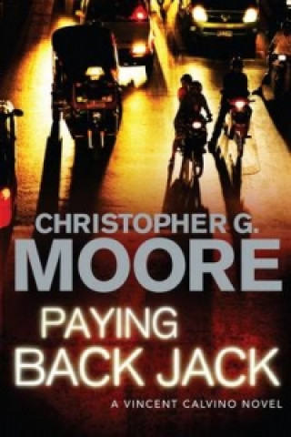 Könyv Paying Back Jack Christopher G Moore