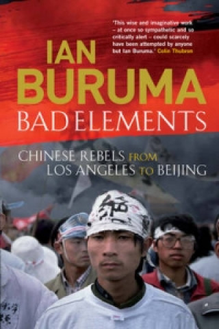 Könyv Bad Elements Ian Buruma