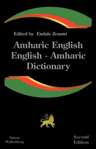Könyv Amharic English, English Amharic Dictionary Endale Zenawi