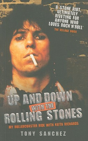 Carte Up and Down with the Rolling Stones Tony Sanchez