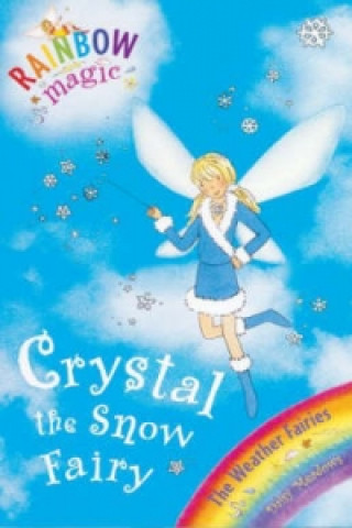 Könyv Rainbow Magic: Crystal The Snow Fairy Daisy Meadows