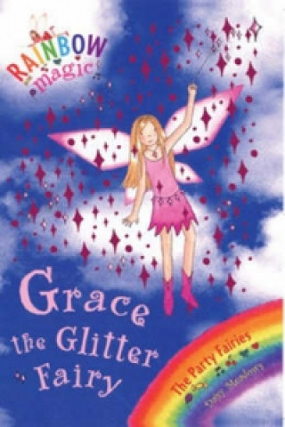 Kniha Rainbow Magic: Grace The Glitter Fairy Daisy Meadows