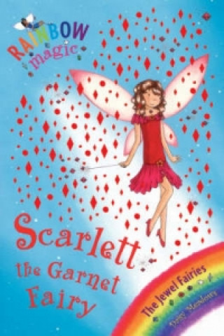 Carte Rainbow Magic: Scarlett the Garnet Fairy Daisy Meadows