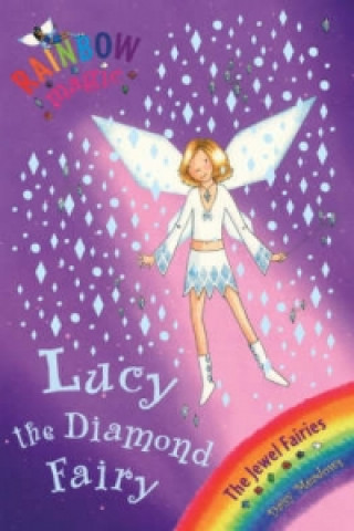 Könyv Rainbow Magic: Lucy the Diamond Fairy Daisy Meadows