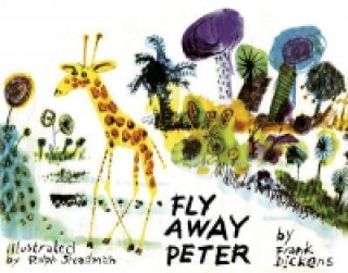 Kniha Fly Away Peter Frank Dickens