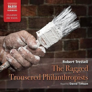 Audio Ragged Trousered Philanthropist Robert Tressell