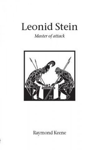 Książka Leonid Stein - Master of Attack Raymond Keene