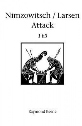 Книга Nimsowitsch / Larsen Attack Raymond Keene