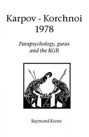 Kniha Karpov - Korchnoi 1978 Raymond Keene
