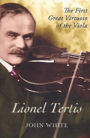 Buch Lionel Tertis John White