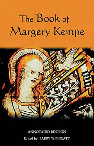 Kniha Book of Margery Kempe: Annotated Edition Margery Kempe