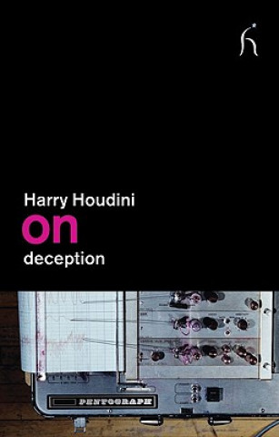 Kniha On Deception Harry Houdini