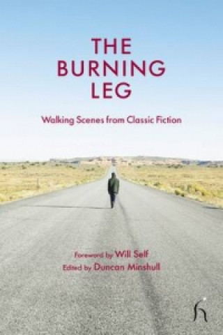 Knjiga Burning Leg Duncan Minshull