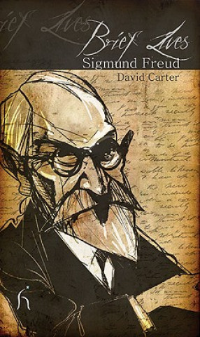 Carte Brief Lives: Sigmund Freud David Carter