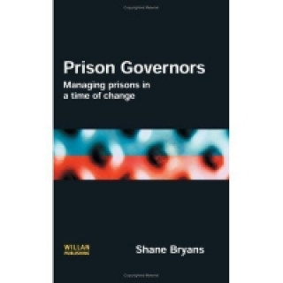 Kniha Prison Governors Shane Bryans