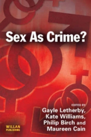 Книга Sex as Crime? Gayle Letherby