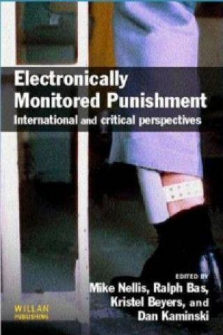 Kniha Electronically Monitored Punishment 