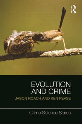 Könyv Evolution and Crime Jason Roach
