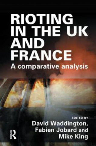 Kniha Rioting in the UK and France David Waddington