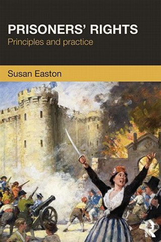 Книга Prisoners' Rights Susan Easton