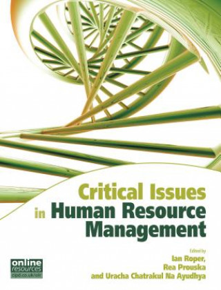 Carte Critical Issues in Human Resource Management Ian Roper
