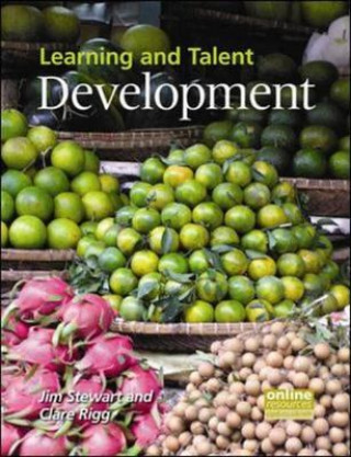 Kniha Learning and Talent Development Jim Stewart