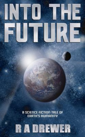 Kniha Into the Future R