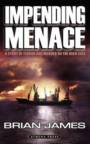Book Impending Menace Brian James