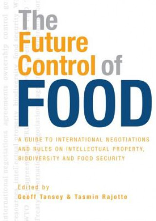 Boek Future Control of Food Geoff Tansey