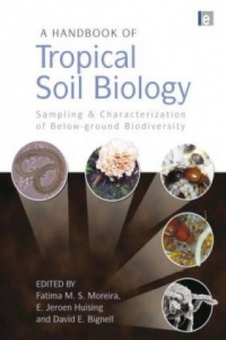 Книга Handbook of Tropical Soil Biology Fatima M S Moreira